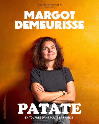 MARGOT DEMEURISSE dans PATATE - Vendredi 30 octobre 2026 19h - Jim Carré à Saint-Malo